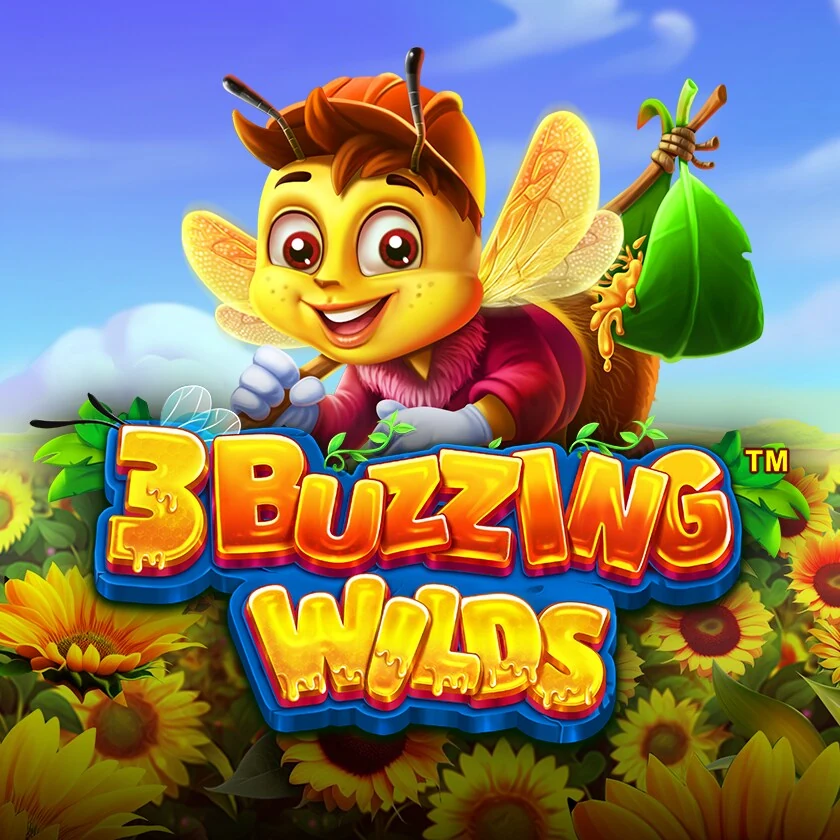 3 Buzzing Wilds
